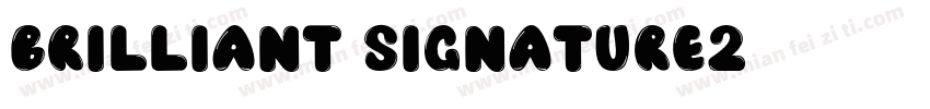 Brilliant signature2字体转换